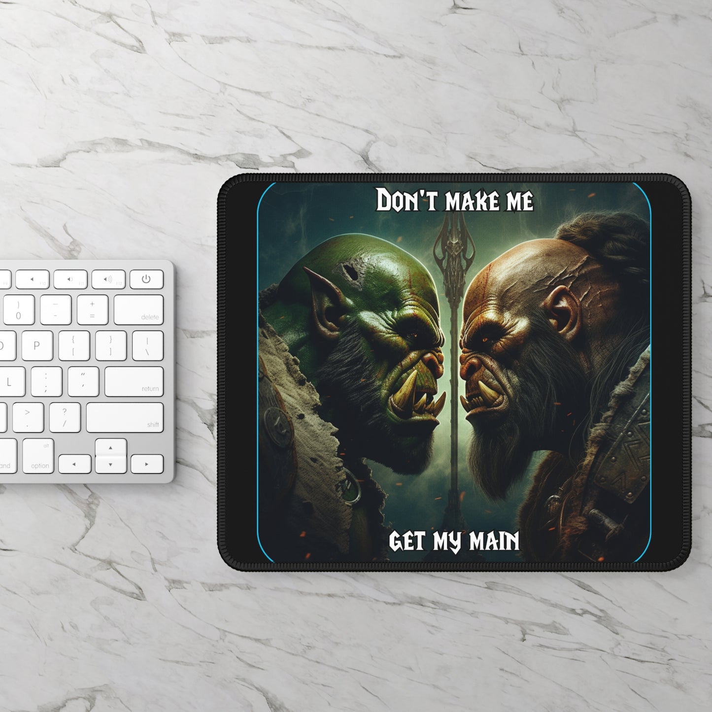 Goated Goods - World of Warcraft - Don't make me get my main  - Mouse Pad