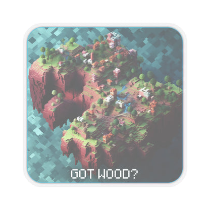 Goated Goods - Minecraft - Got wood  - Kiss-Cut Transparent Sticker