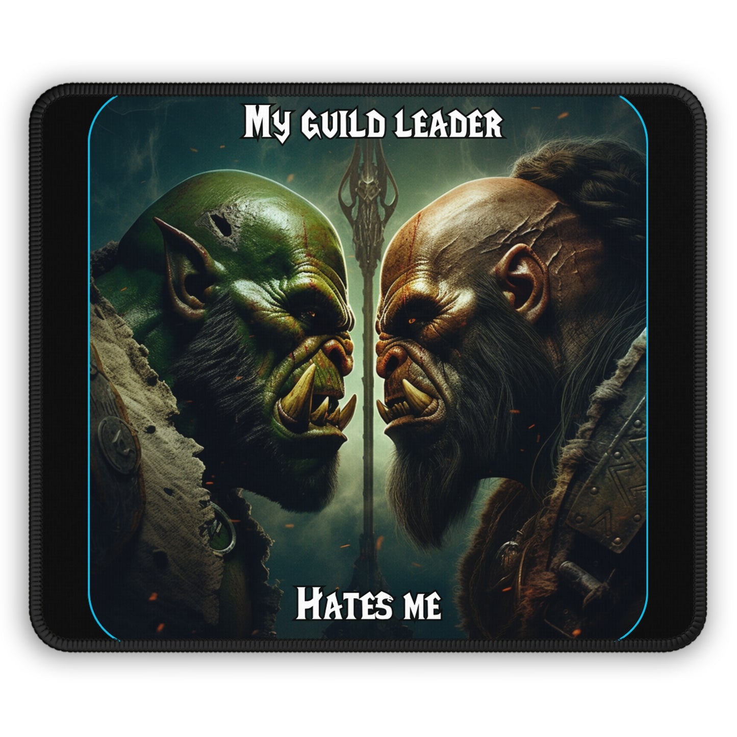 Goated Goods - World of Warcraft - My guild leader hates me  - Mouse Pad