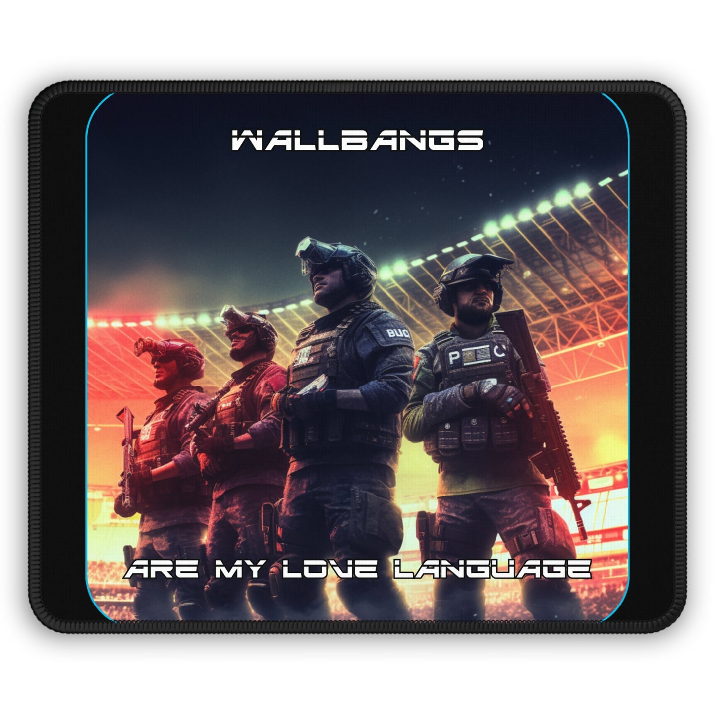 Goated Goods - Rainbow Siege - Wallbangs are my love language  - Mouse Pad