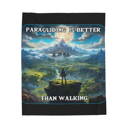 Goated Goods - Link - Paragliding is better than Walking  - Velveteen Plush Blanket