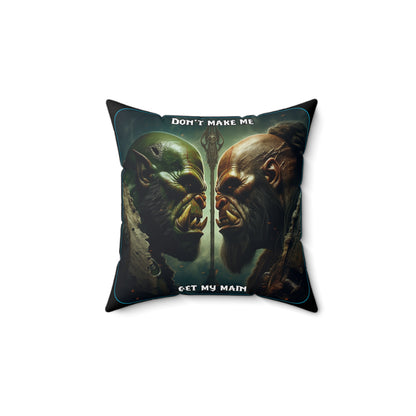 Goated Goods - World of Warcraft - Don't make me get my main  - Square Pillow