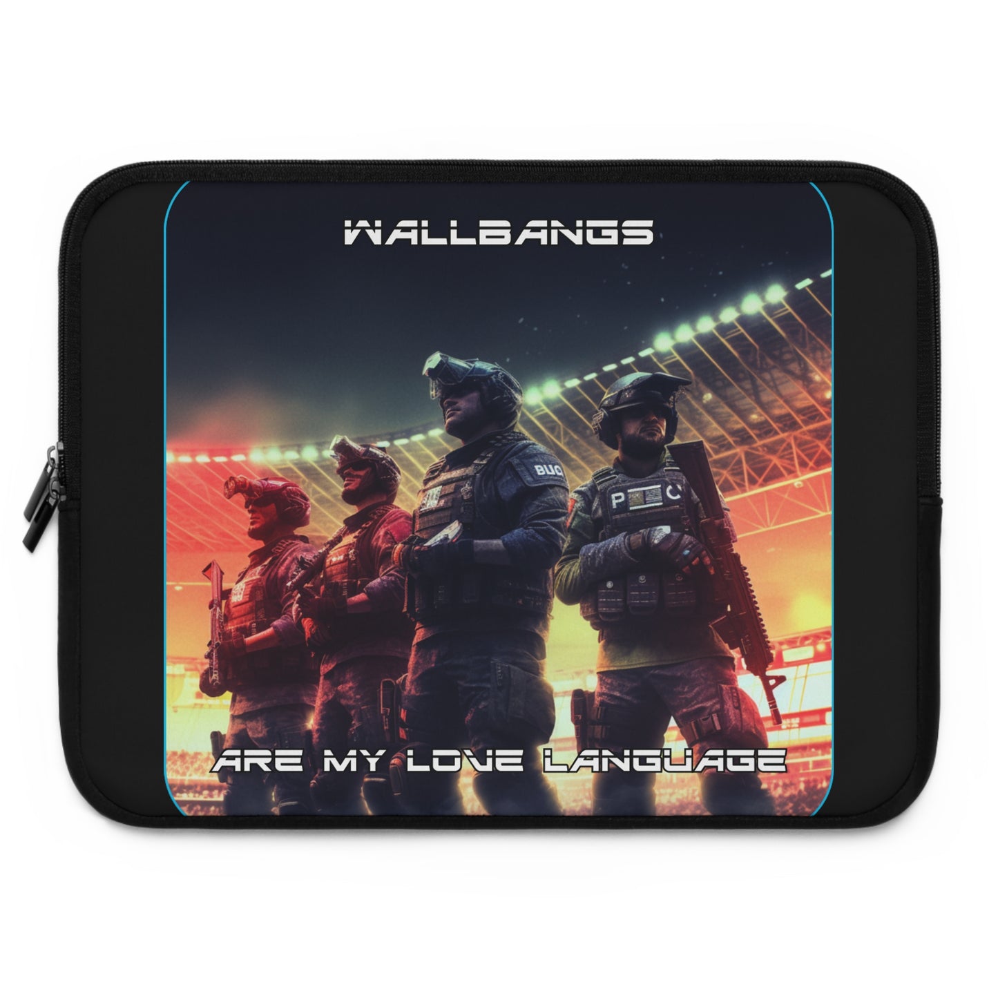 Goated Goods - Rainbow Siege - Wallbangs are my love language  - Laptop Sleeve