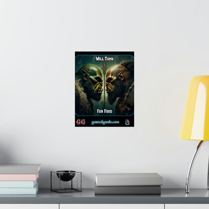 Goated Goods - World of Warcraft - Will tank for food  - Matte Vertical Poster