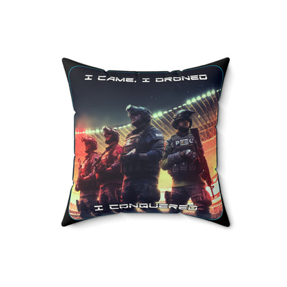 Goated Goods - Rainbow Siege - I came, I droned, I conquered  - Square Pillow