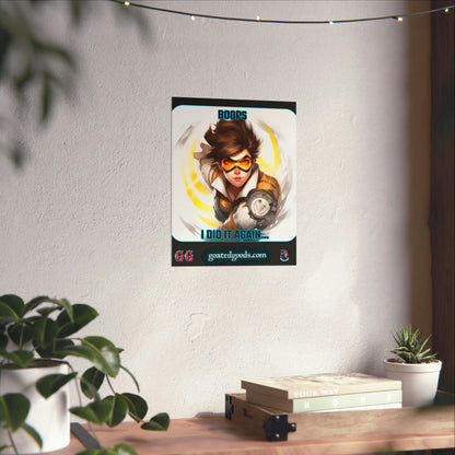 Goated Goods - Overwatch - Boops! I did it again  - Matte Vertical Poster