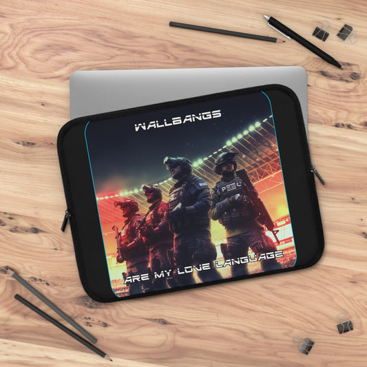 Goated Goods - Rainbow Siege - Wallbangs are my love language  - Laptop Sleeve