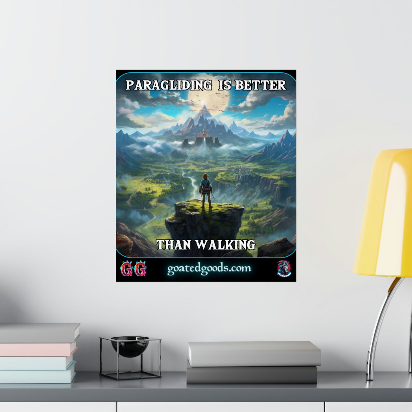 Goated Goods - Link - Paragliding is better than Walking  - Matte Vertical Poster