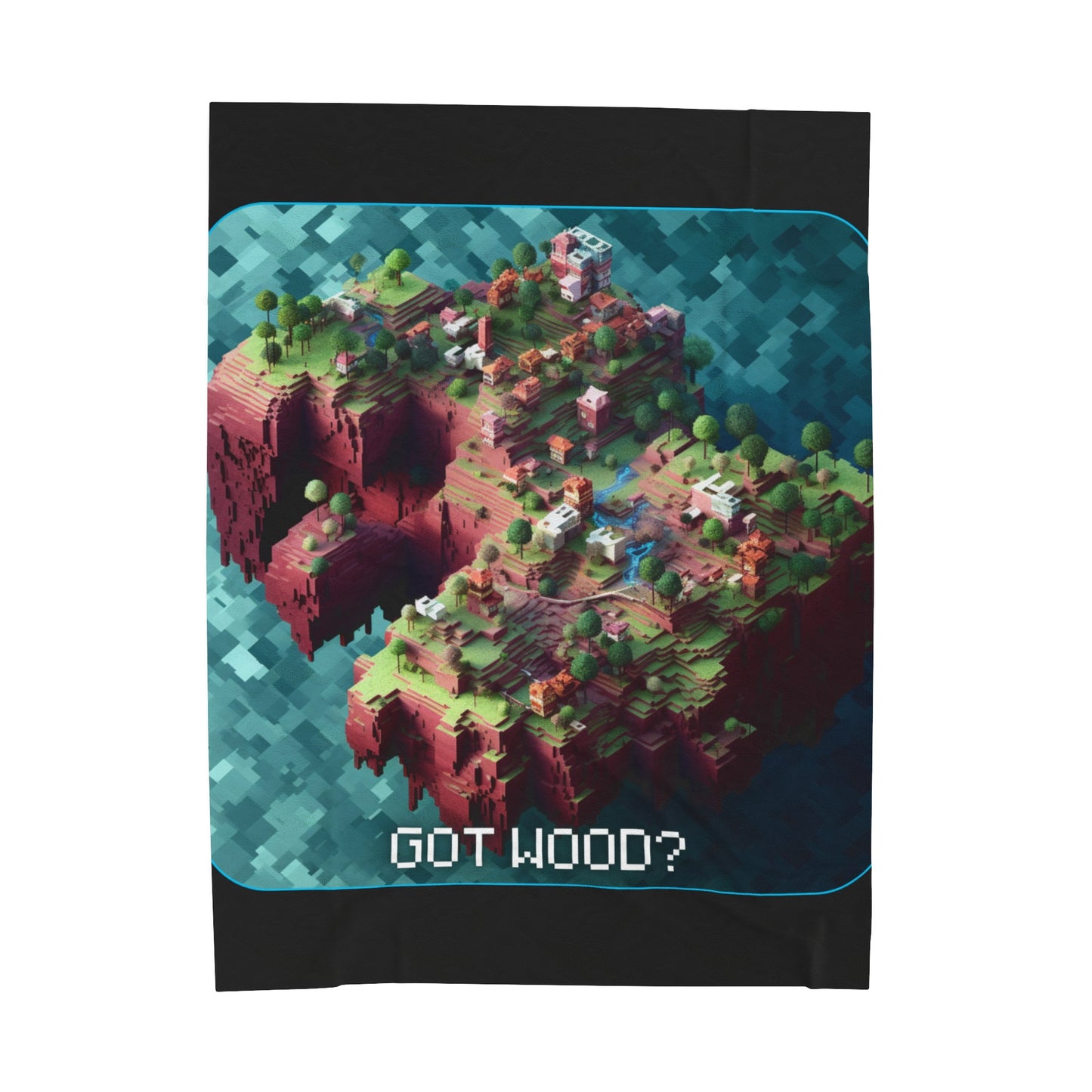 Goated Goods - Minecraft - Got wood  - Velveteen Plush Blanket