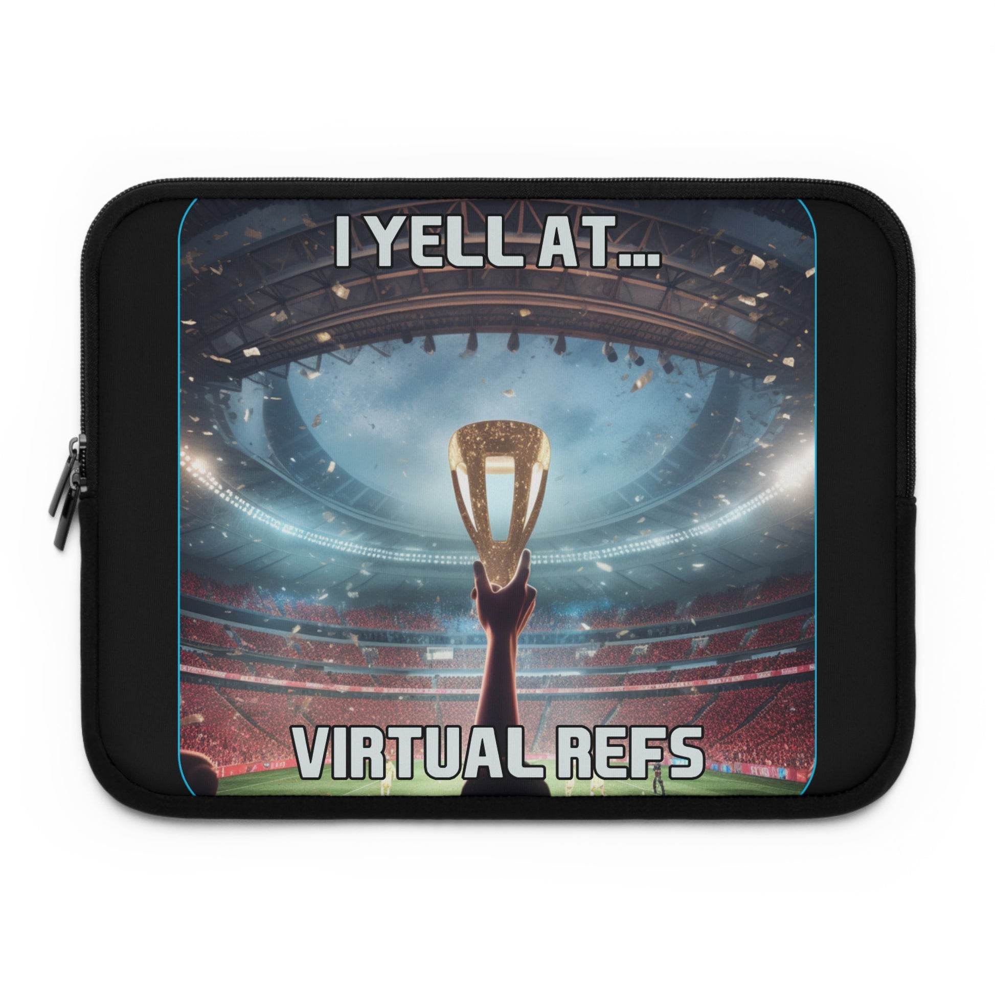 Goated Goods - FIFA - I Yell at Virtual Refs - Laptop Sleeve - Black - 13"