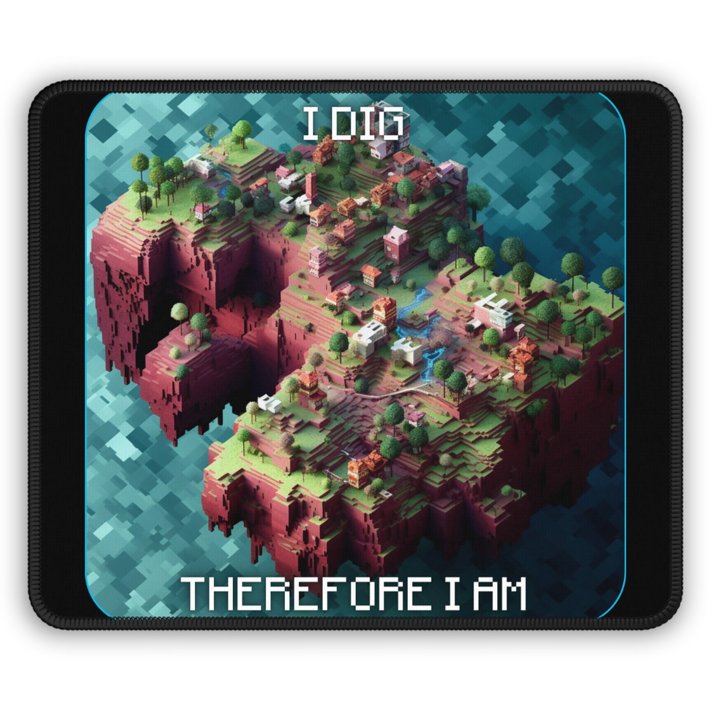 Goated Goods - Minecraft - I dig, therefore I am  - Mouse Pad