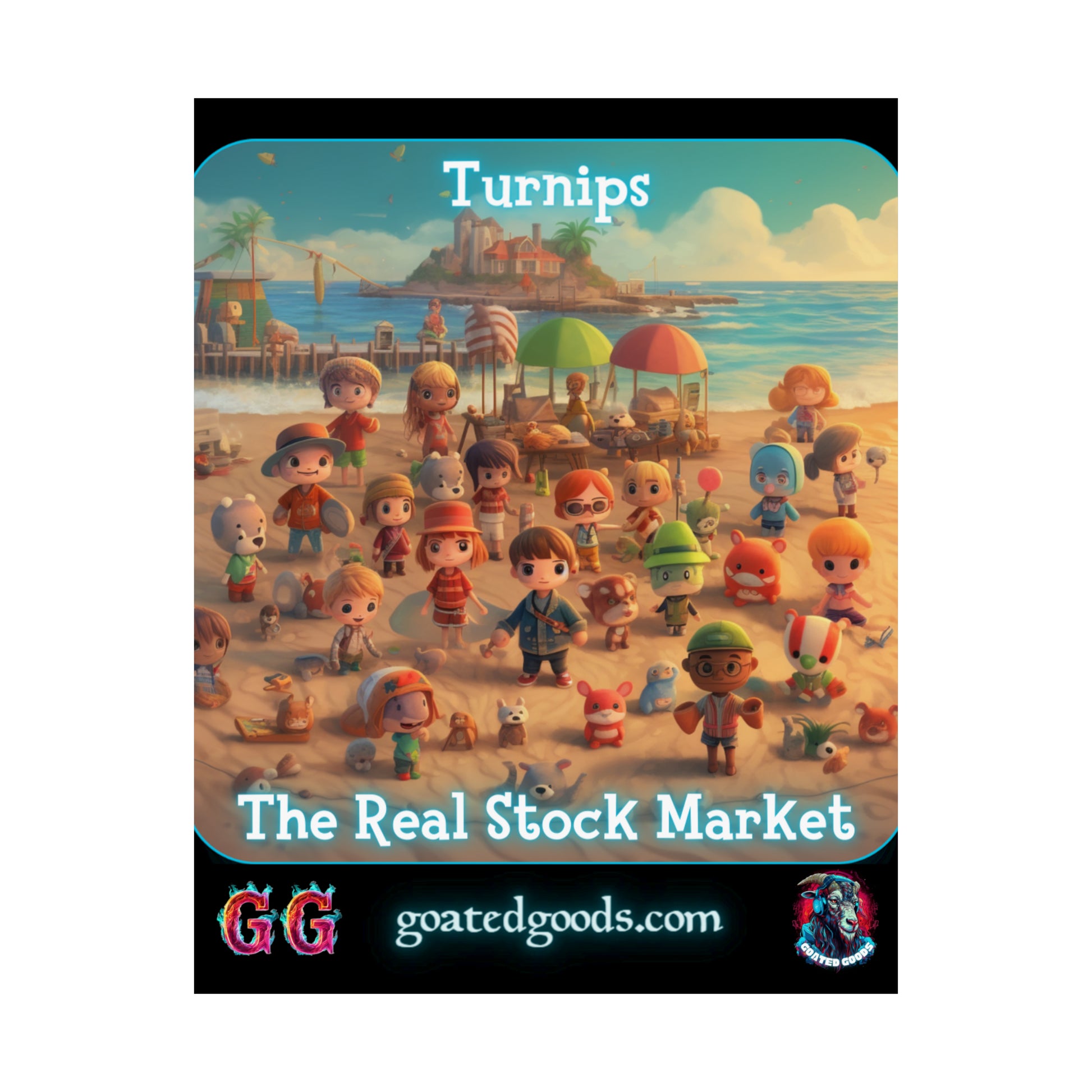 Goated Goods - Animal Xing - Turnips, The real stock market - Matte Vertical Poster - 11″ x 14″ - Matte