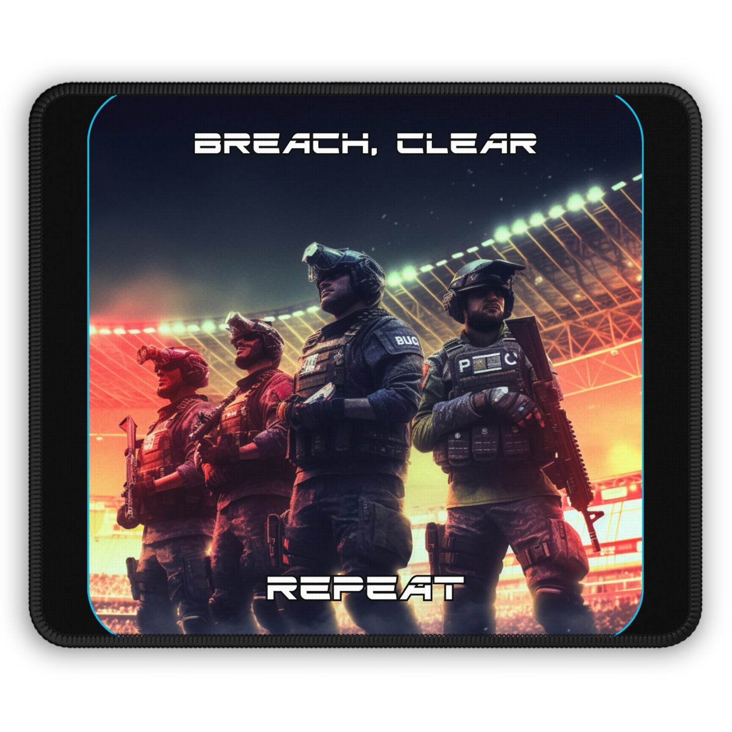 Goated Goods - Rainbow Siege - Breach, Clear, Repeat  - Mouse Pad