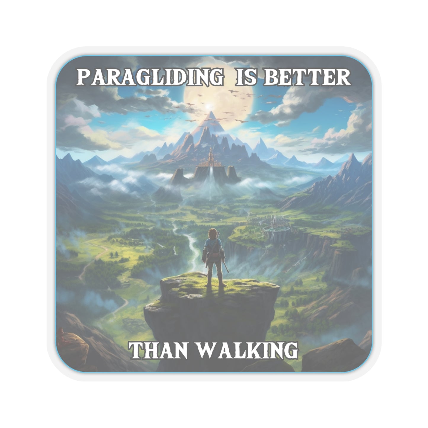 Goated Goods - Link - Paragliding is better than Walking  - Kiss-Cut Transparent Sticker