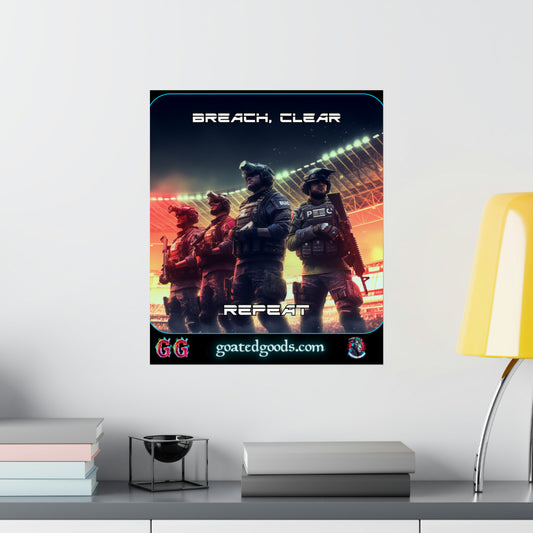 Goated Goods - Rainbow Siege - Breach, Clear, Repeat  - Matte Vertical Poster