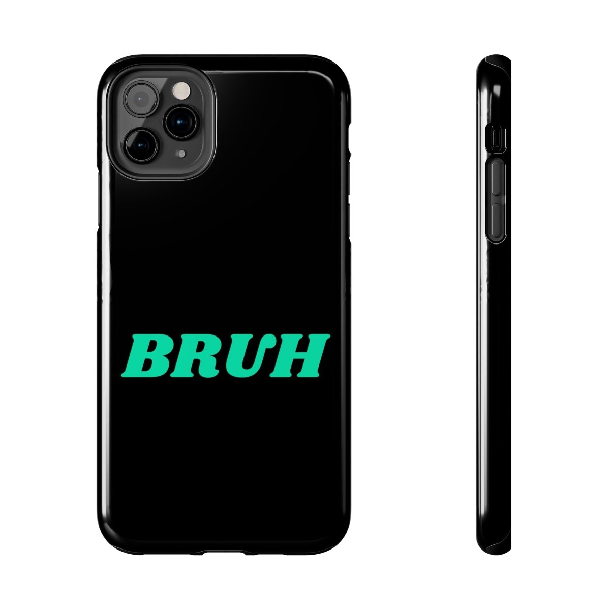 Goated Goods - All Gamers - Bruh - Tough iPhone Case - iPhone 11 Pro Max -