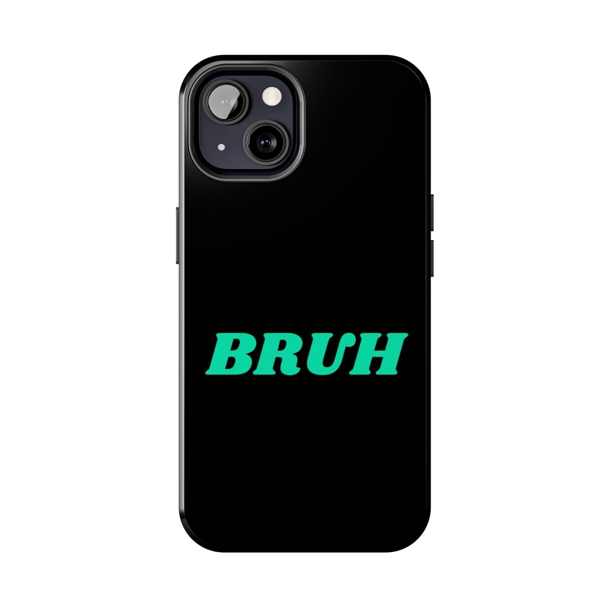 Goated Goods - All Gamers - Bruh - Tough iPhone Case - iPhone 13 -