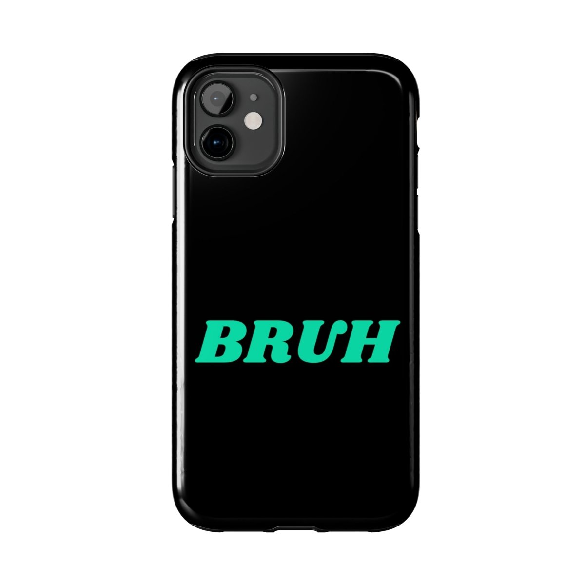 Goated Goods - All Gamers - Bruh - Tough iPhone Case - iPhone 13 -