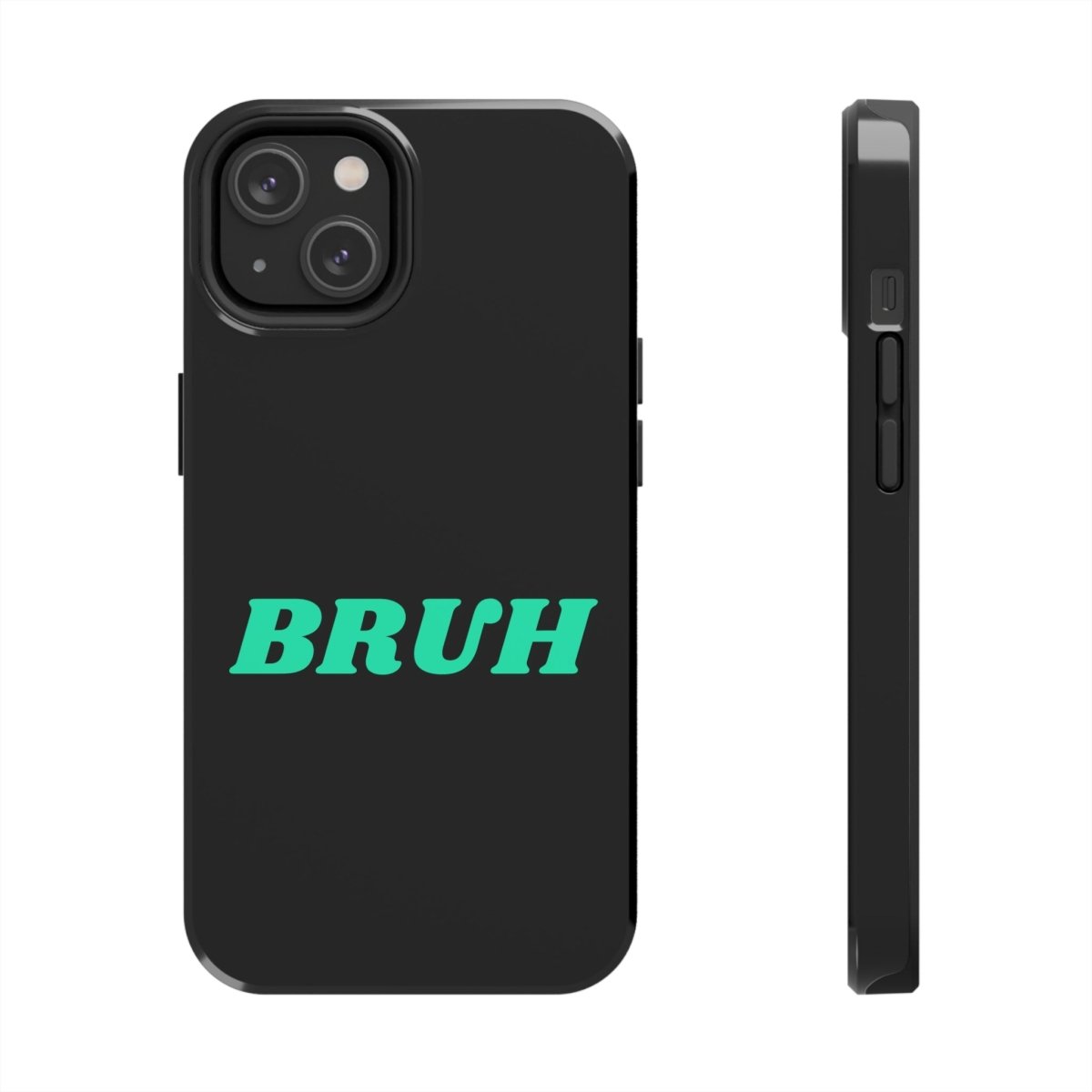 Goated Goods - All Gamers - Bruh - Tough iPhone Case - iPhone 14 -