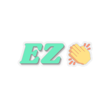 Goated Goods - All Gamers - EZ Clap - Kiss-Cut Transparent Sticker - 6" × 6" - Transparent