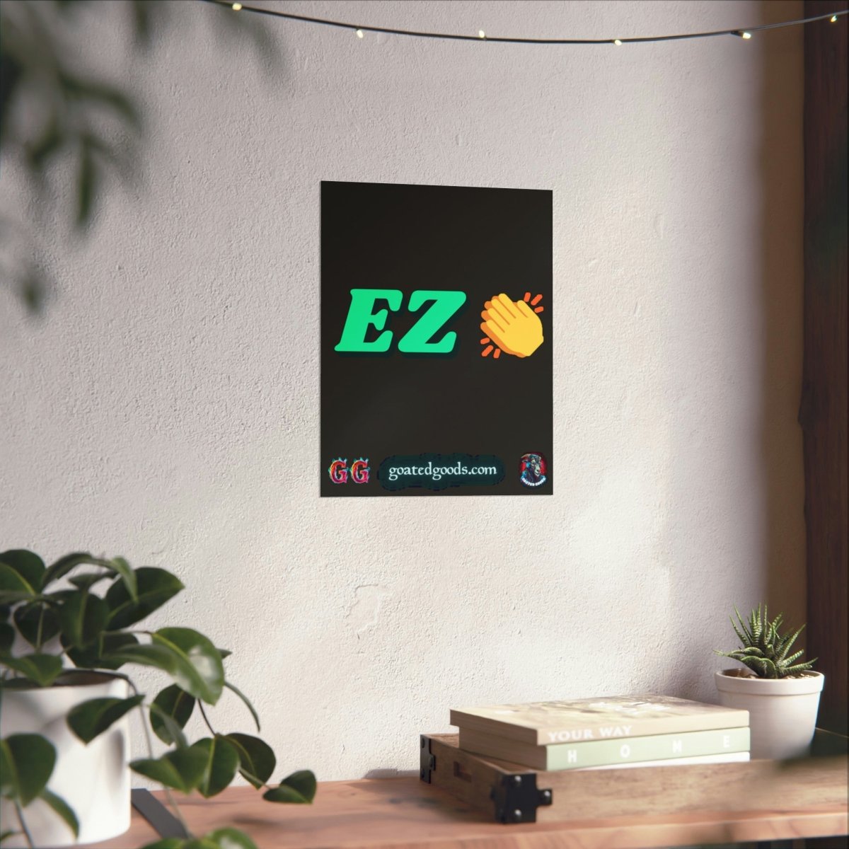 Goated Goods - All Gamers - EZ Clap - Matte Vertical Poster - 11″ x 14″ - Matte