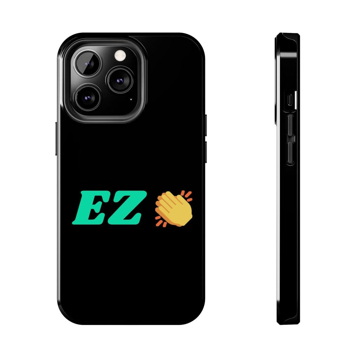 Goated Goods - All Gamers - EZ Clap - Tough iPhone Case - iPhone 13 Pro -