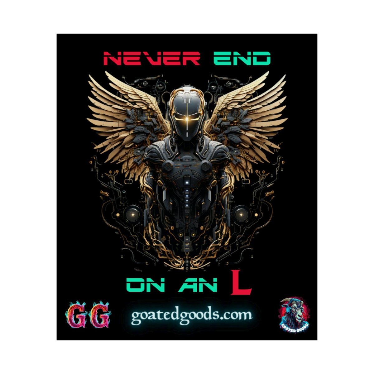 Goated Goods - All Gamers - Never end on an L - Matte Vertical Poster - 11″ x 14″ - Matte