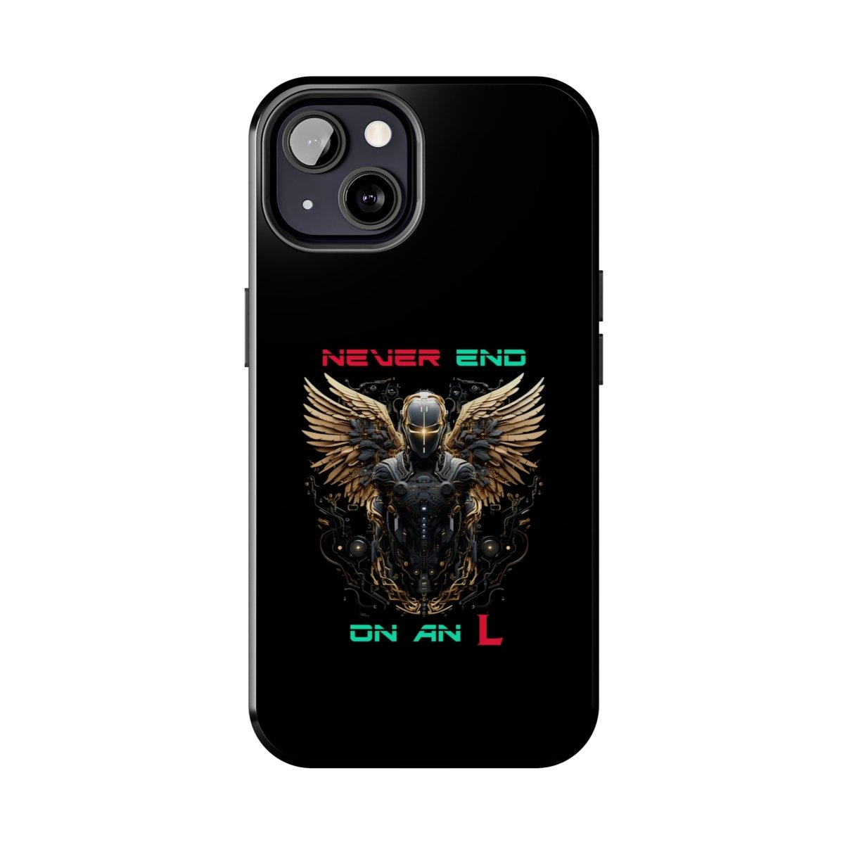 Goated Goods - All Gamers - Never end on an L - Tough iPhone Case - iPhone 13 -