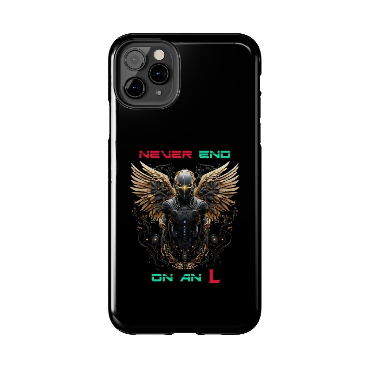 Goated Goods - All Gamers - Never end on an L - Tough iPhone Case - iPhone 13 -