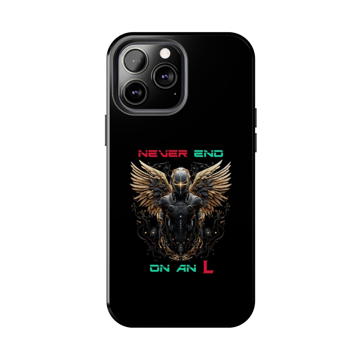 Goated Goods - All Gamers - Never end on an L - Tough iPhone Case - iPhone 13 -