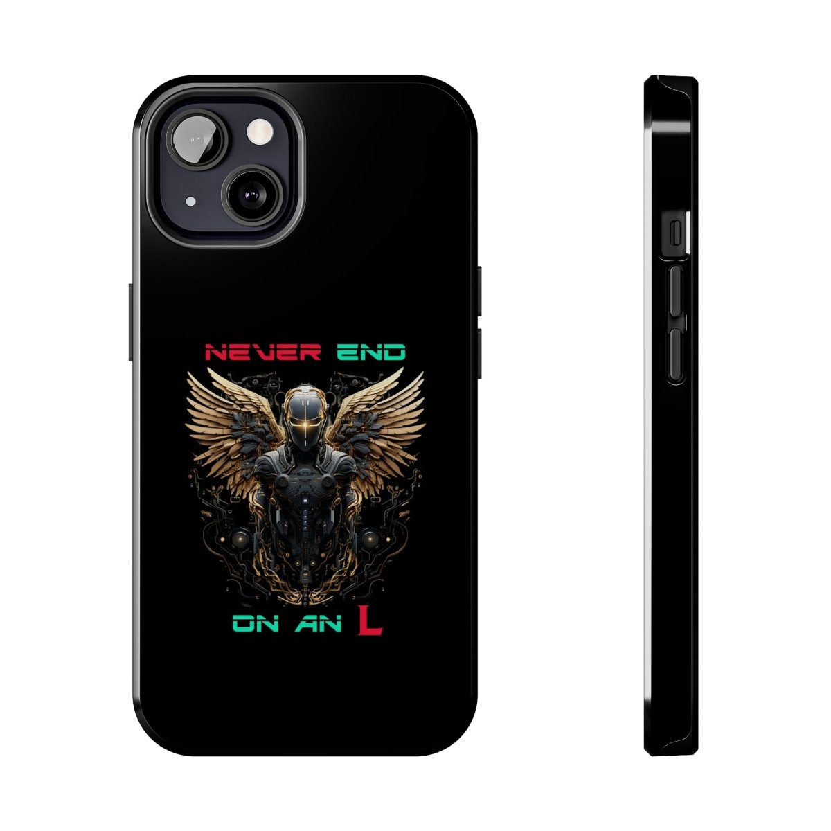 Goated Goods - All Gamers - Never end on an L - Tough iPhone Case - iPhone 13 -