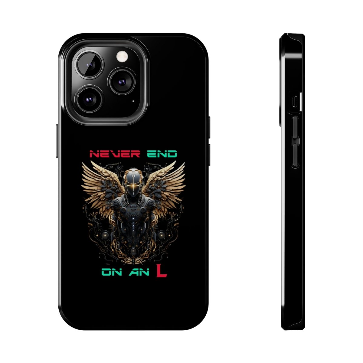 Goated Goods - All Gamers - Never end on an L - Tough iPhone Case - iPhone 13 Pro -