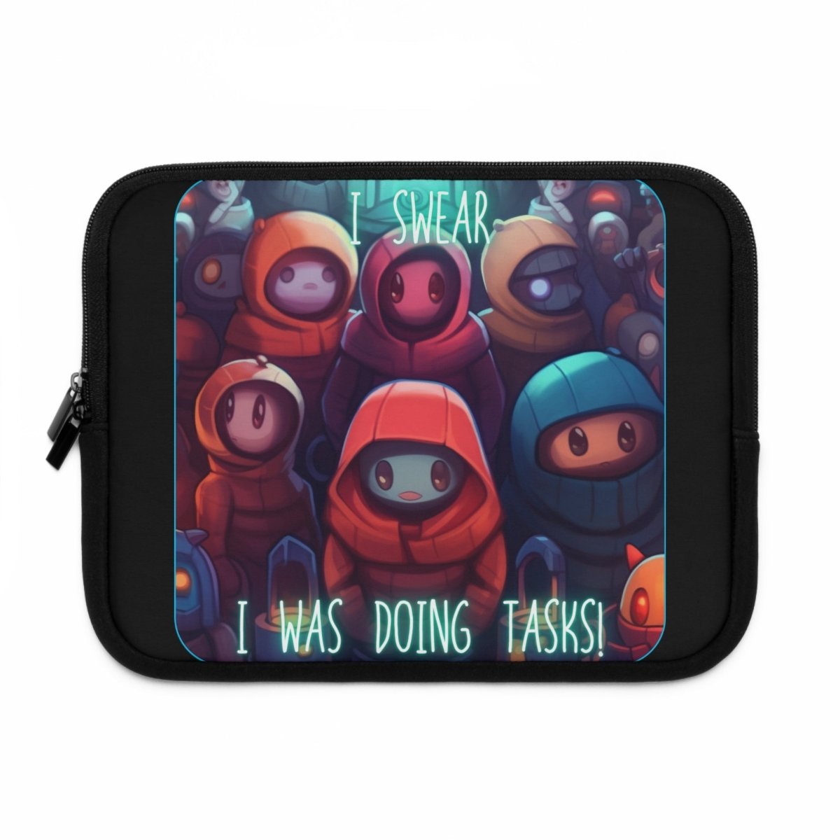 Goated Goods - Among Us - I swear, I was doing tasks! - Laptop Sleeve - Black - 10"