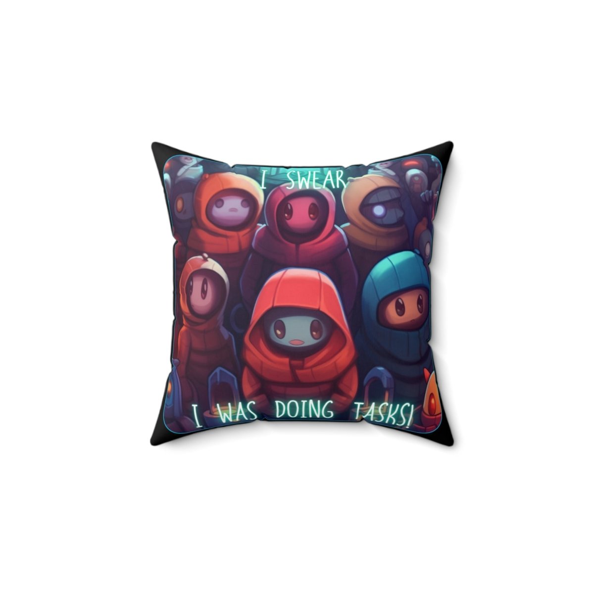 Goated Goods - Among Us - I swear, I was doing tasks! - Square Pillow - 14" × 14" -