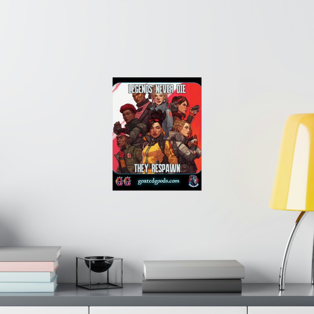 Goated Goods - Apex Legends - Legends Never Die - Matte Vertical Poster - 11″ x 14″ - Matte