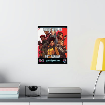 Goated Goods - Apex Legends - Legends Never Die - Matte Vertical Poster - 11″ x 14″ - Matte