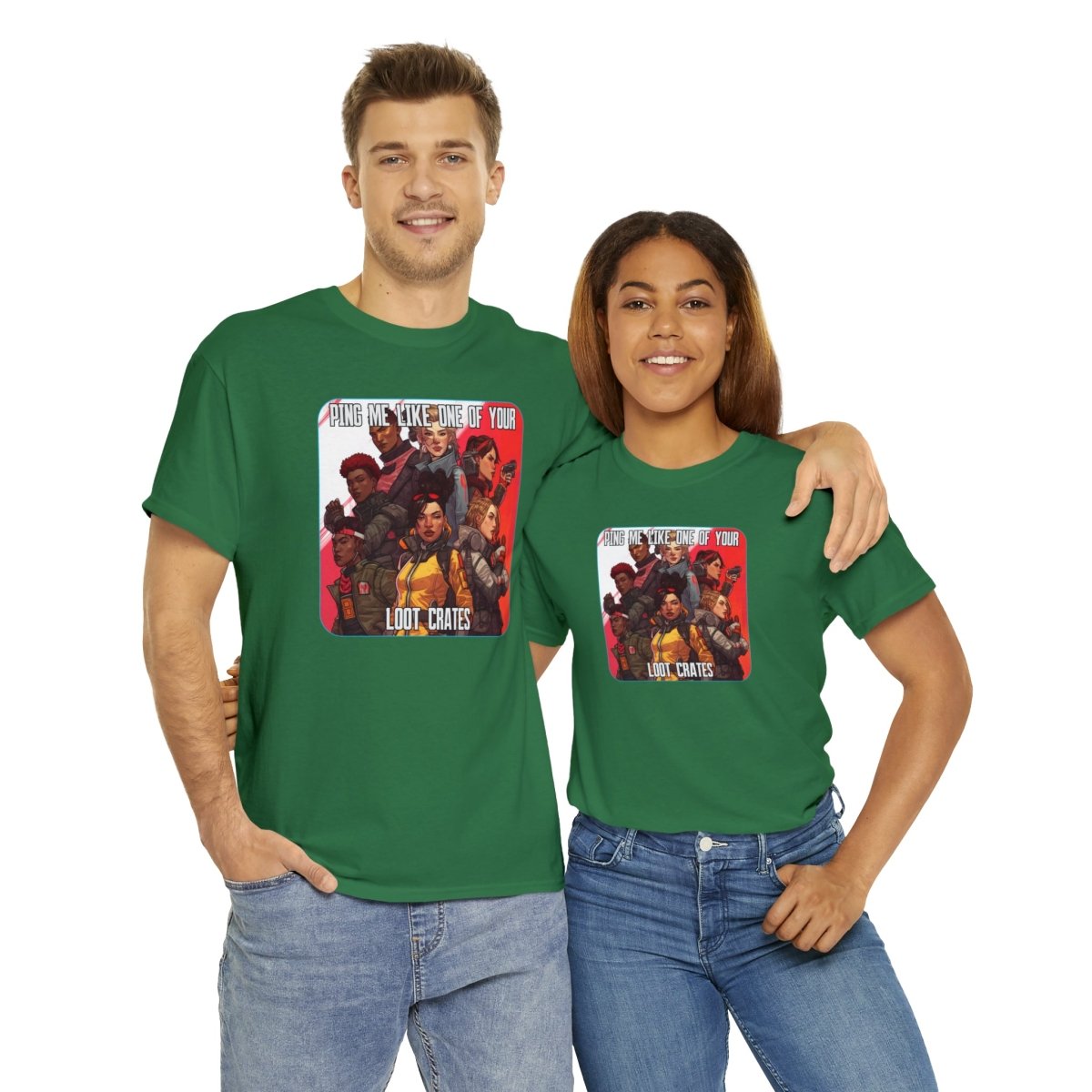 Goated Goods - Apex Legends - Ping Me Like One of Your Loot Crates - Unisex T-shirt - Turf Green - S