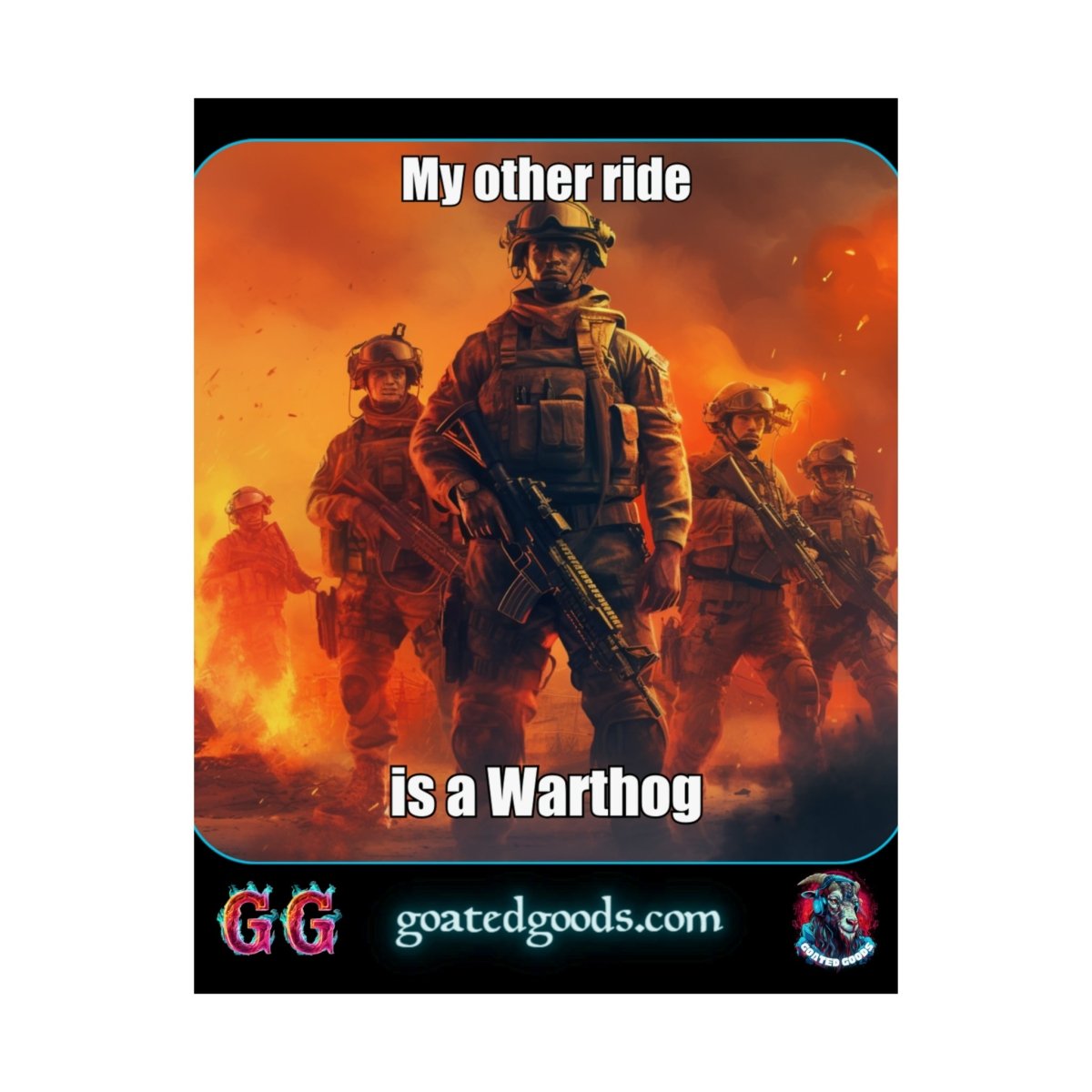 Goated Goods - Call of Duty - My other ride is a Warthog - Matte Vertical Poster - 11″ x 14″ - Matte