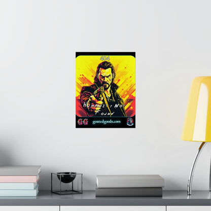 Goated Goods - Cyberpunk 2077 - 404 Humanity Not Found - Matte Vertical Poster - 11″ x 14″ - Matte