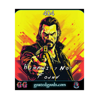 Goated Goods - Cyberpunk 2077 - 404 Humanity Not Found - Matte Vertical Poster - 17" x 20" - Matte