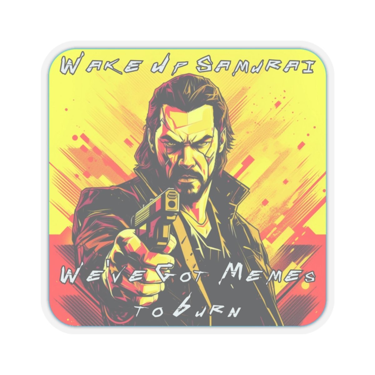 Goated Goods - Cyberpunk 2077 - Wake Up, Samurai - Kiss-Cut Transparent Sticker - 3" × 3" - Transparent