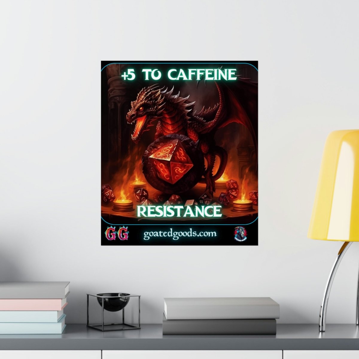 Goated Goods - D&D - +5 to Caffeine Resistance - Matte Vertical Poster - 17" x 20" - Matte