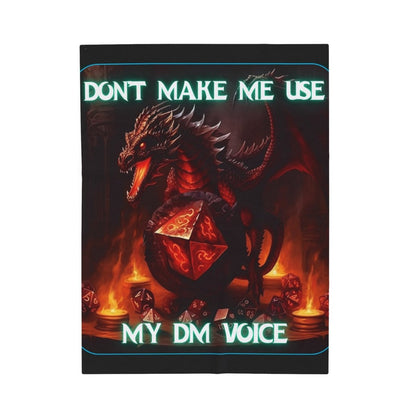 Goated Goods - D&D - Don't Make Me Use My DM Voice - Velveteen Plush Blanket - 50" × 60" -