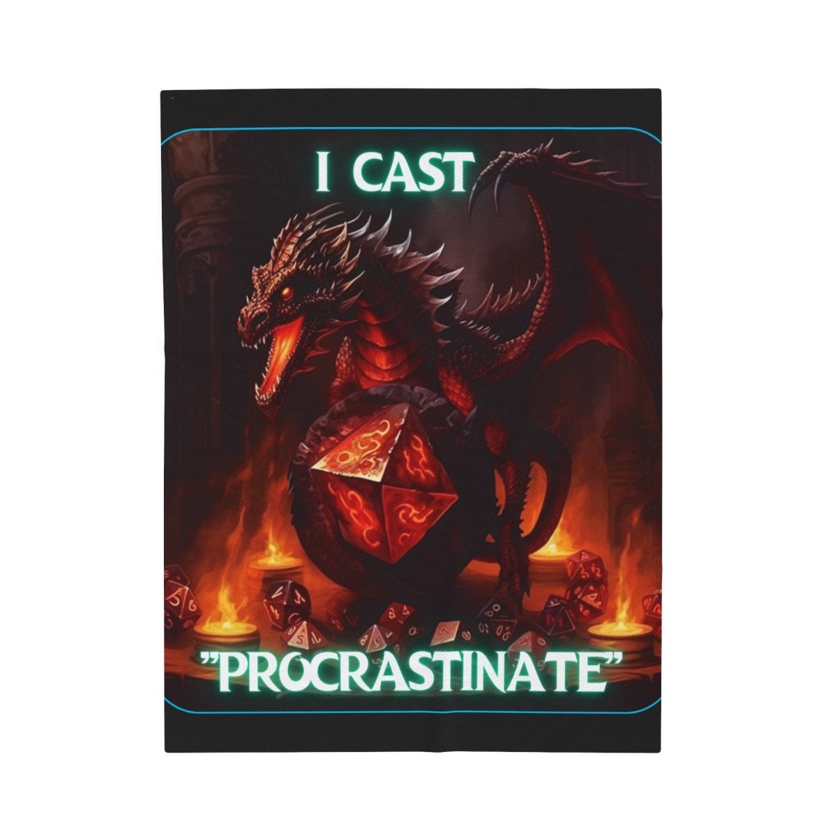 Goated Goods - D&D - I Cast Procrastinate - Velveteen Plush Blanket - 50" × 60" -