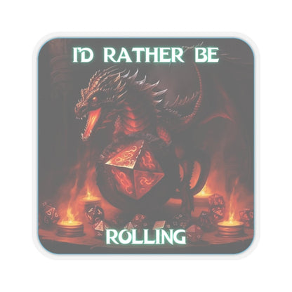 Goated Goods - D&D - I'd Rather Be Rolling - Kiss-Cut Transparent Sticker - 4" × 4" - Transparent