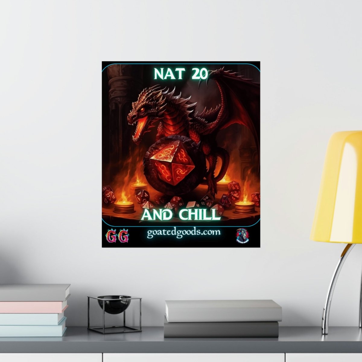 Goated Goods - D&D - Nat 20s and Chill - Matte Vertical Poster - 17" x 20" - Matte