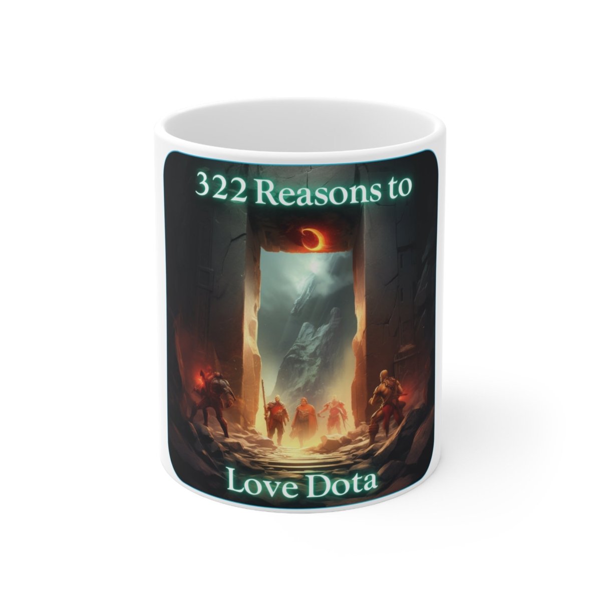 Goated Goods - Dota - 322 Reasons to Love Dota - Coffee Mug - 11oz -