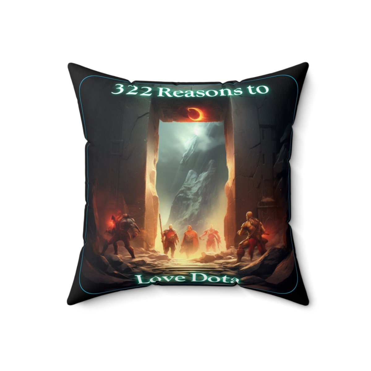 Goated Goods - Dota - 322 Reasons to Love Dota - Square Pillow - 18" × 18" -