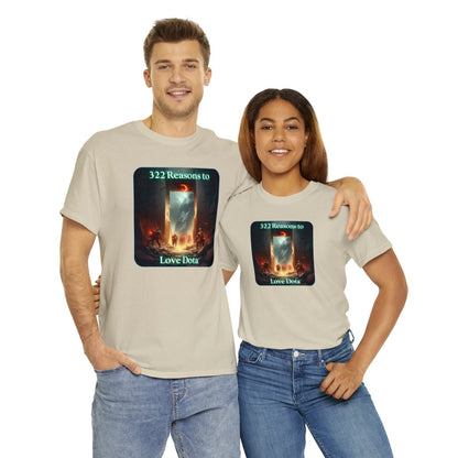 Goated Goods - Dota - 322 Reasons to Love Dota - Unisex T-shirt - Sand - S