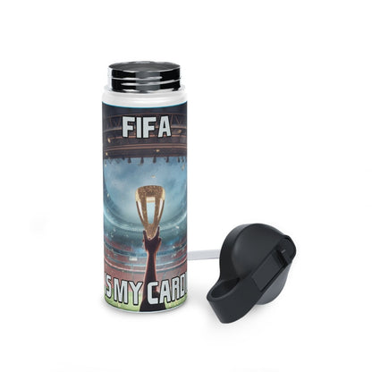 Goated Goods - FIFA - FIFA is My Cardio - Stainless Steel Water Bottle, Standard Lid - 18oz - White